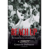 Reach Up: My Beautiful Journey with James DePreist
