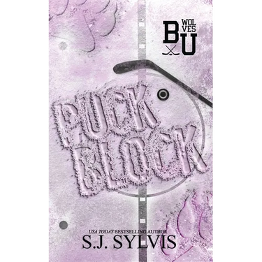 Puck Block: A Brother's Best Friend Hockey Romance (Special Edition): A Brother's Best Friend Romance (Special Edition)