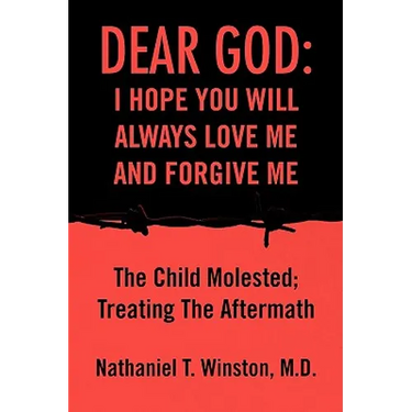 Dear God: I Hope You Will Always Love Me and Forgive Me