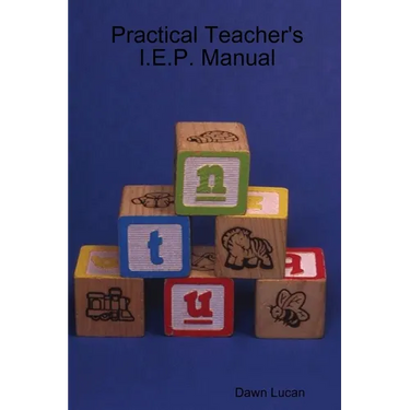 Practical Teacher's I.E.P. Manual