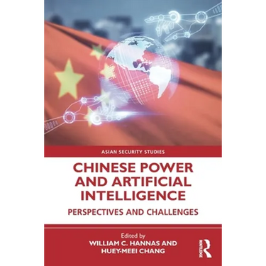 Chinese Power and Artificial Intelligence: Perspectives and Challenges