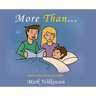 More Than: Bedtime Storybook and Lullaby