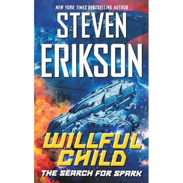 Willful Child: The Search for Spark