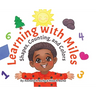 Learning with Miles: Shapes, Counting, and Colors