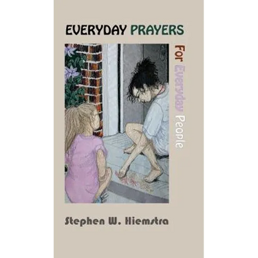 Everyday Prayers for Everyday People