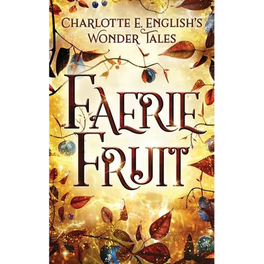 Faerie Fruit