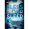 Bless Our Sleep: A George Clay Investigation