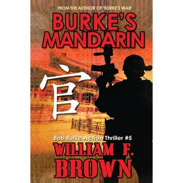 Burke's Mandarin: Bob Burke Suspense Thriller #5