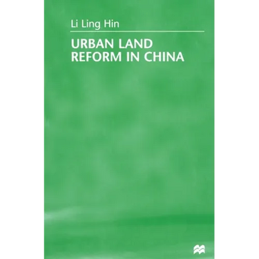Urban Land Reform in China