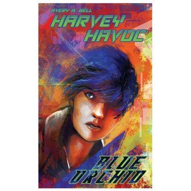 Harvey Havoc: Blue Orchid