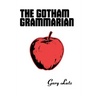 The Gotham Grammarian