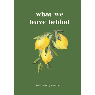 what we leave behind