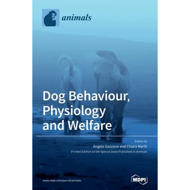Dog Behaviour, Physiology and Welfare