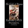 The Gods of Pegana by Edward J. M. D. Plunkett, Fiction, Classics, Fantasy, Horror