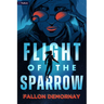 Flight of the Sparrow: An Intergalactic Adventure