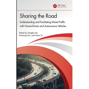 Sharing the Road: Understanding and Facilitating Mixed Traffic with Human-Driven and Autonomous Vehicles
