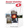 Social Viability: Founding Policy