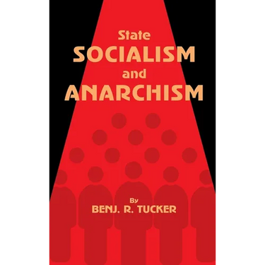 State Socialism and Anarchism