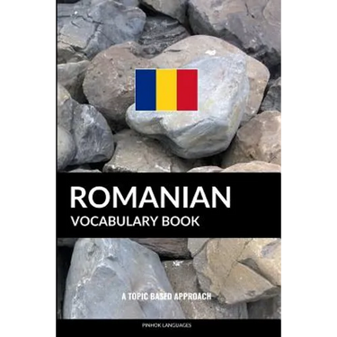 Romanian Vocabulary Book: A Topic Based Approach
