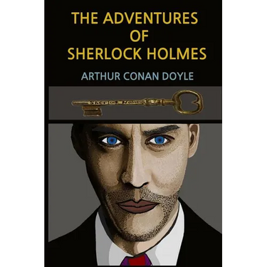 The Adventures of Sherlock Holmes(Illustrated)