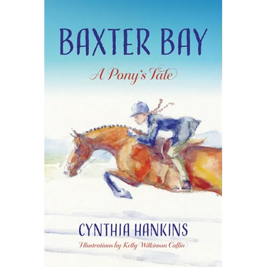 Baxter Bay: A Pony's Tale