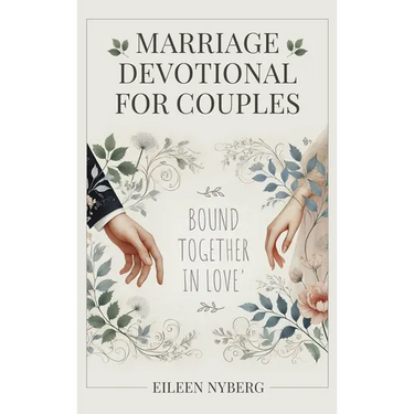 Marriage Devotional for Couples: Bound Together in Love
