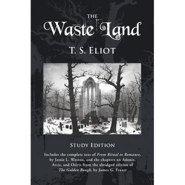The Waste Land Study Edition