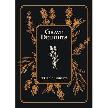 Grave Delights