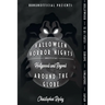 Halloween Horror Nights Unofficial: Around the Globe: Hollywood and Beyond!