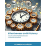 EFFECTIVENESS and EFFICIENCY: Route for entrepreneurs and business managers