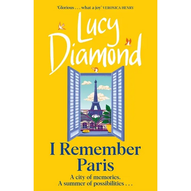 I Remember Paris: The Brand New, Captivating Novel from the Author of Anything Could Happen