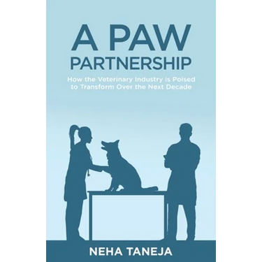 A Paw Partnership: How the Veterinary Industry is Poised to Transform Over the Next Decade