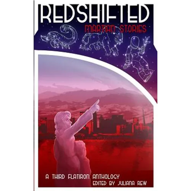 Redshifted: Martian Stories