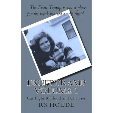 Fruit Tramp Volume I: Cat Fight and Blood and Cherries