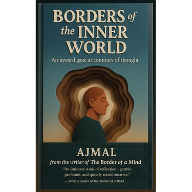 Borders of the Inner World: An inward gaze at contours of thought