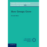 How Groups Grow