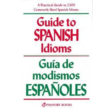 Guide to Spanish Idioms