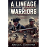 A Lineage of Warriors
