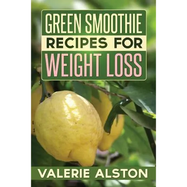 Green Smoothie Recipes for Weight Loss