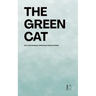 The Green Cat And Other Bilingual Norwegian-English Stories