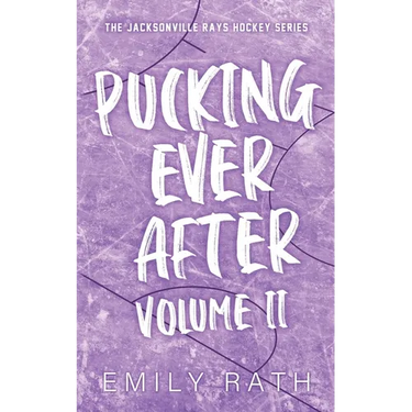 Pucking Ever After: Vol 2