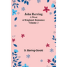 John Herring: A West of England Romance. Volume 3