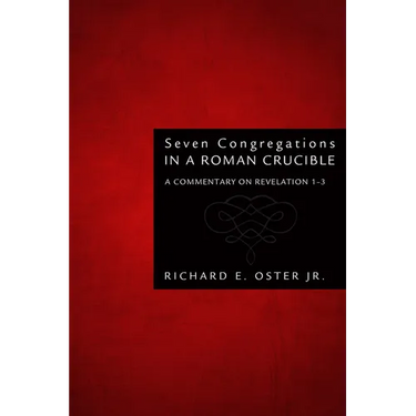 Seven Congregations in a Roman Crucible