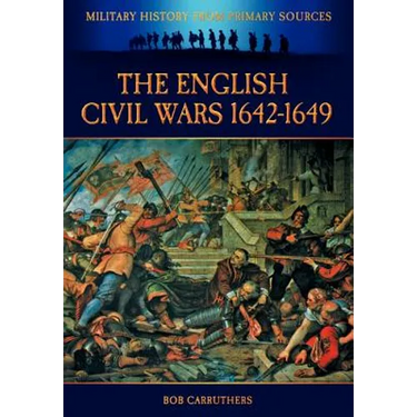 The English Civil Wars 1642-1649