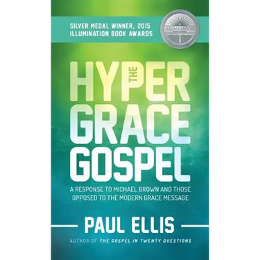 The Hyper-Grace Gospel