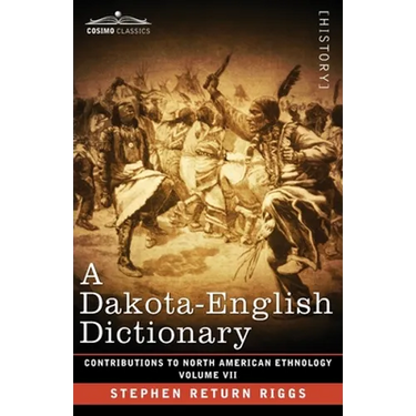 A Dakota-English Dictionary: Volume VII
