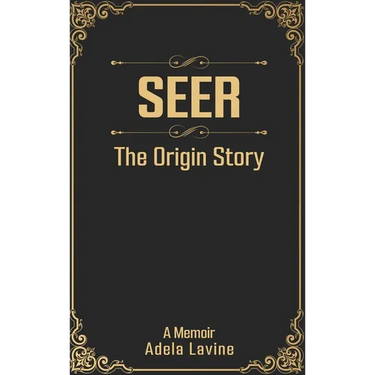 Seer: The Origin Story