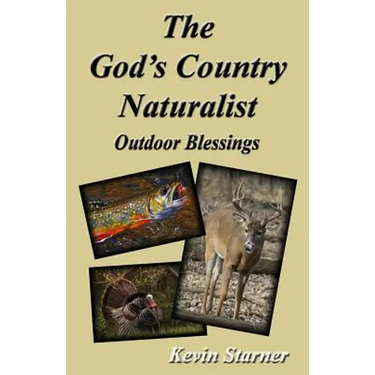 The God's Country Naturalist: Outdoor Blessings
