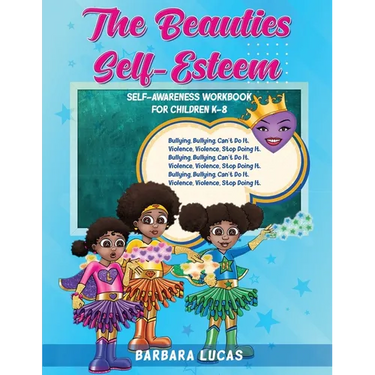 The Beauties Self Esteem / Self-Awareness Workbook for Children K-8