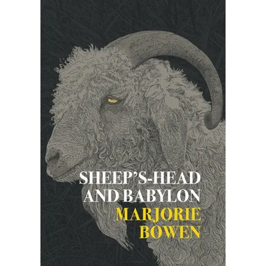Sheep's-Head and Babylon: And Other Stories of Yesterday and To-Day